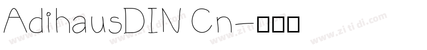 AdihausDIN Cn字体转换